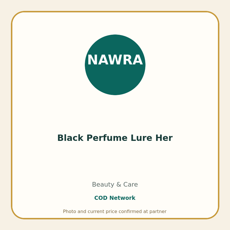 Black Perfume Lure Her