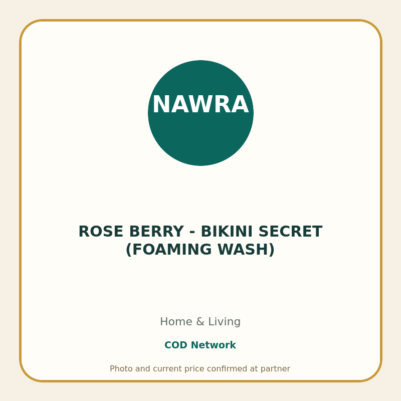 ROSE BERRY - BIKINI SECRET (FOAMING WASH)