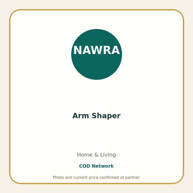 Arm Shaper